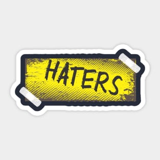 Haters Sticker